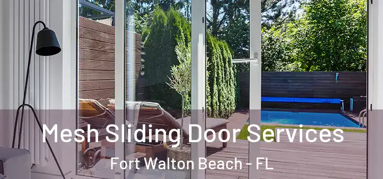  Mesh Sliding Door Services Fort Walton Beach - FL