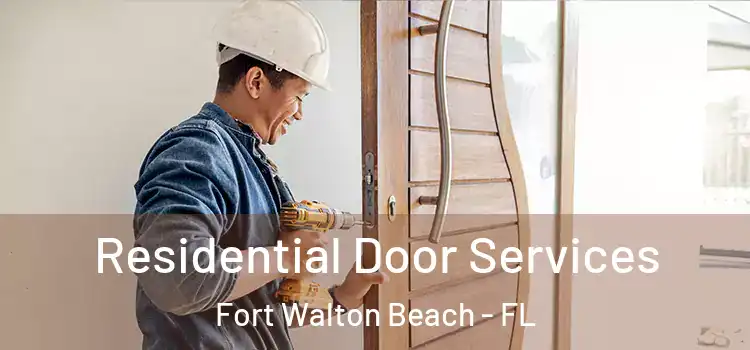  Residential Door Services Fort Walton Beach - FL