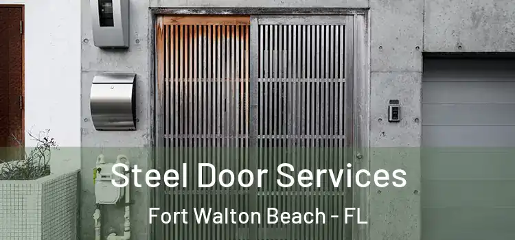  Steel Door Services Fort Walton Beach - FL